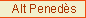 Alt Peneds